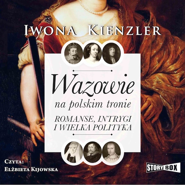 Buchcover für Wazowie na polskim tronie. Romanse, intrygi i wielka polityka
