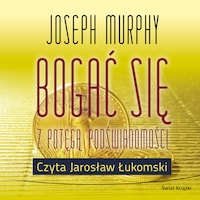 Bogać się z potęgą podświadomości