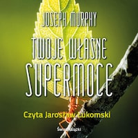 Twoje własne supermoce