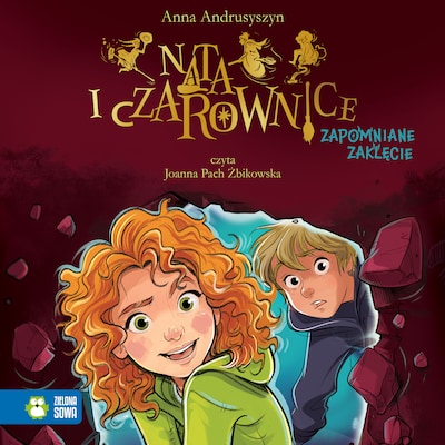 Nata i czarownice. Zapomniane zaklęcie