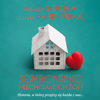 Schronisko niechcianych żon