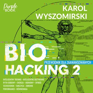 Biohacking 2. Przewodnik dla zaawansowanych bookCoverFor