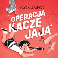Operacja "kacze jaja"