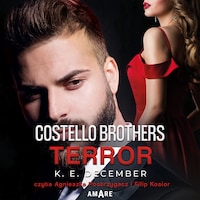 Costello Brothers. Terror #3