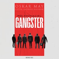 Mój przyjaciel gangster