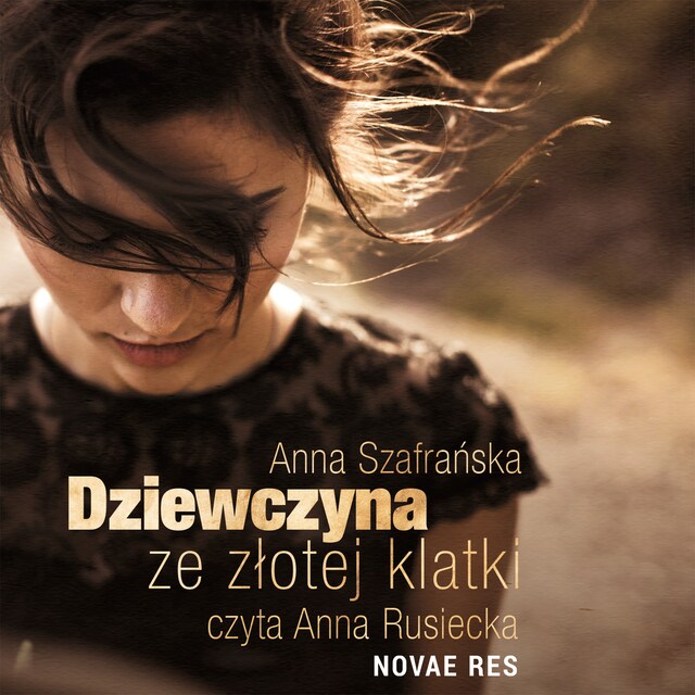 Book cover for Dziewczyna ze złotej klatki