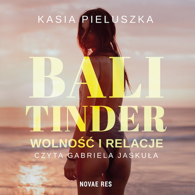 Boekomslag van Bali Tinder. Wolność i relacje