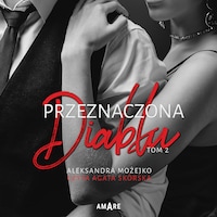 Przeznaczona diabłu - tom II