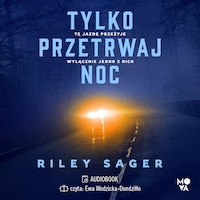 Tylko przetrwaj noc