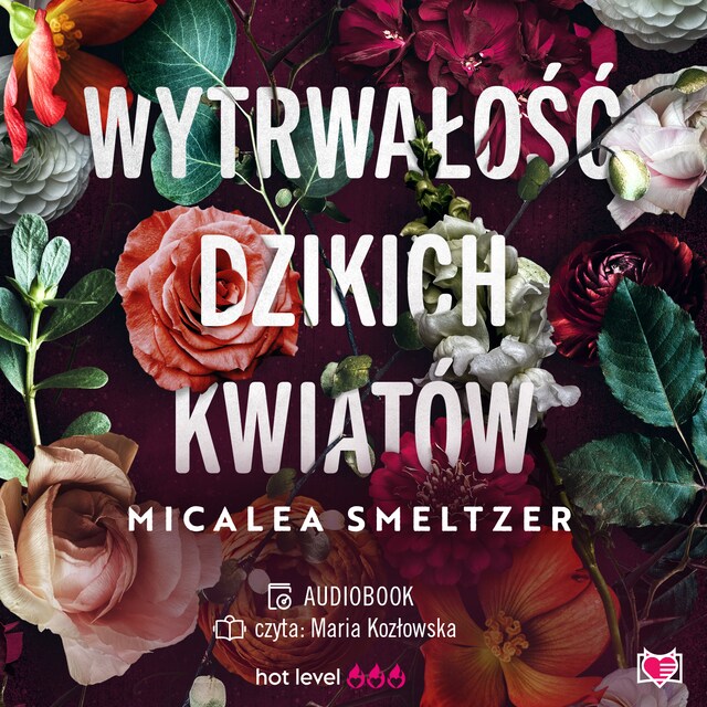 Copertina del libro per Wytrwałość dzikich kwiatów. Wildflowers. Tom 1