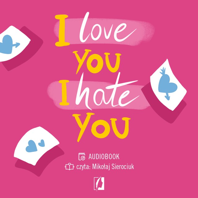 Couverture de livre pour I love you, I hate you