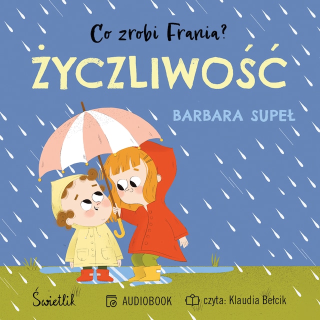 Book cover for Życzliwość. Co zrobi Frania? Tom 2