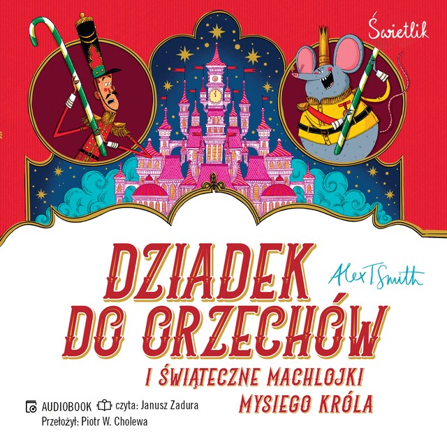 Copertina del libro per Dziadek do orzechów i świąteczne machlojki Mysiego Króla