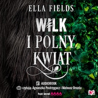 Wilk i Polny Kwiat