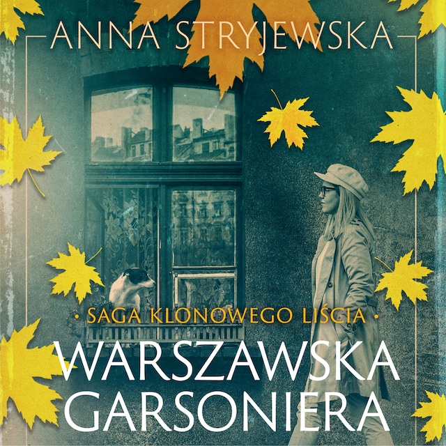 Book cover for Saga klonowego liścia. Warszawska garsoniera