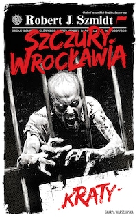 Szczury Wrocławia. Kraty
