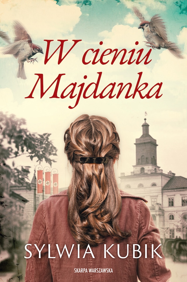 Couverture de livre pour W cieniu Majdanka
