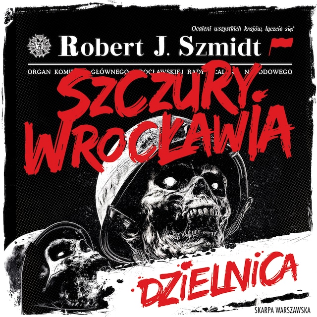 Couverture de livre pour Szczury Wrocławia. Dzielnica