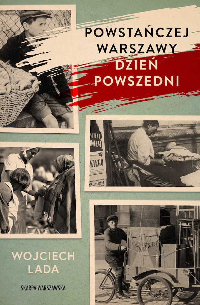 Okładka książki dla Powstańczej Warszawy dzień powszedni