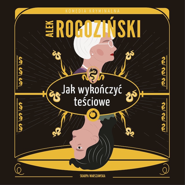 Copertina del libro per Jak wykończyć teściowe