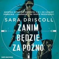 Zanim będzie za późno