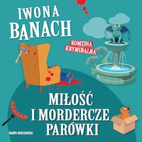 Miłość i mordercze parówki