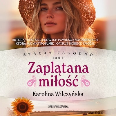 Stacja Jagodno. Zaplątana miłość