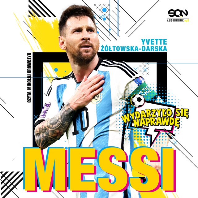 Book cover for Messi. Mały chłopiec, który został wielkim piłkarzem