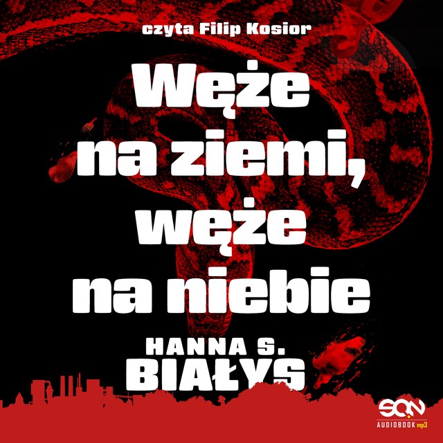 Book cover for Węże na ziemi, węże na niebie