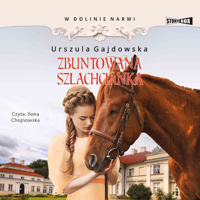Book cover for W dolinie Narwi. Tom 5. Zbuntowana szlachcianka