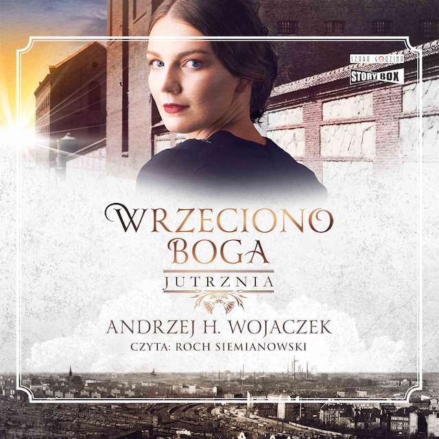 Book cover for Wrzeciono Boga. Tom 3. Jutrznia