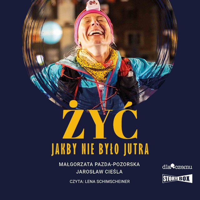 Żyć jakby nie było jutra