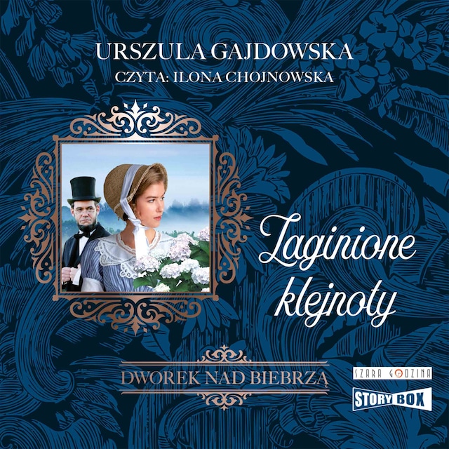 Book cover for Dworek nad Biebrzą. Tom 1. Zaginione klejnoty