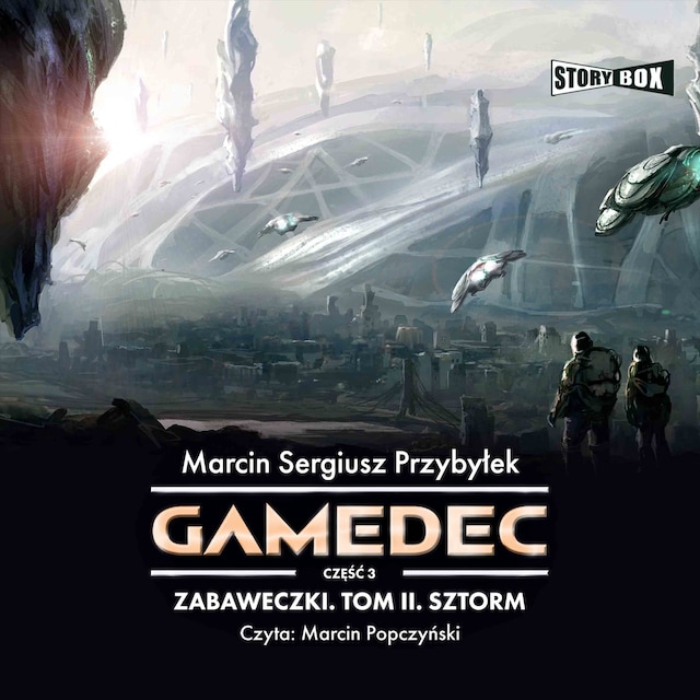 Book cover for Gamedec. Część 3. Zabaweczki. Tom II. Sztorm