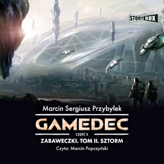 Couverture de livre pour Gamedec. Część 3. Zabaweczki. Tom II. Sztorm