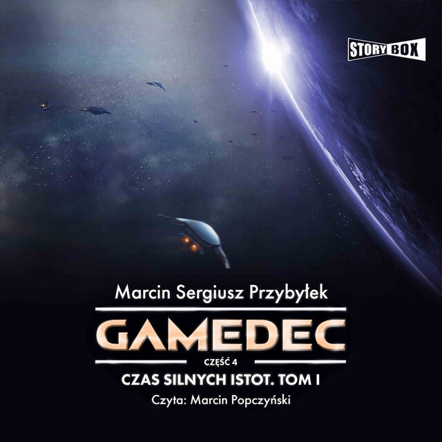 Gamedec. Część 4. Czas silnych istot. Tom I Kirjankansi teokselle Gamedec. Część 4. Czas silnych istot. Tom I