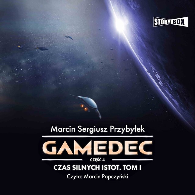 Gamedec. Część 4. Czas silnych istot. Tom I