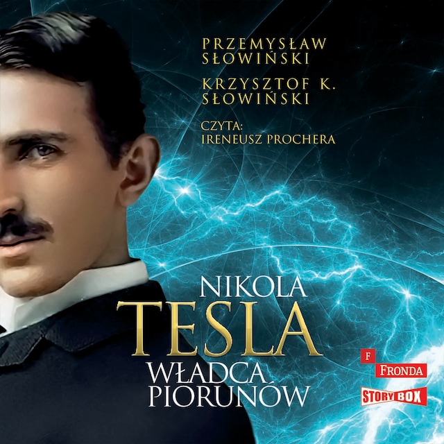 Boekomslag van Nikola Tesla. Władca piorunów