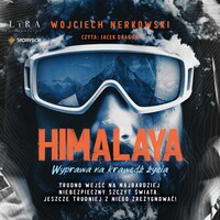 Himalaya. Wyprawa na krawędź życia