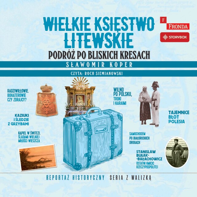 Book cover for Wielkie Księstwo Litewskie. Podróż po bliskich Kresach