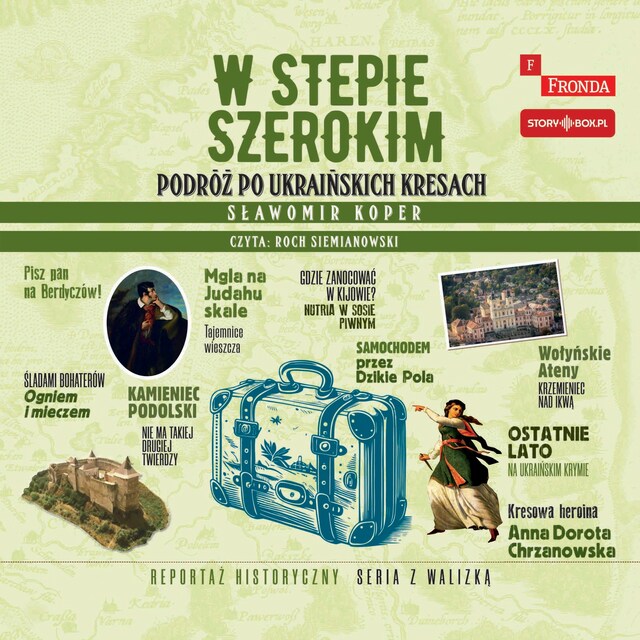 Portada de libro para W stepie szerokim. Podróż po ukraińskich Kresach