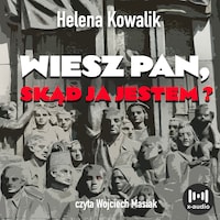 Wiesz Pan, skąd ja jestem?