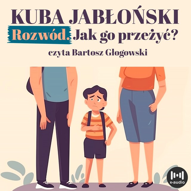 Okładka książki dla Rozwód. Jak go przeżyć?