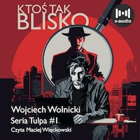 Ktoś tak blisko