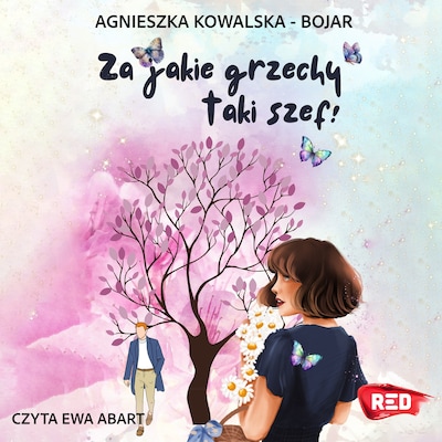 Za jakie grzechy taki szef!