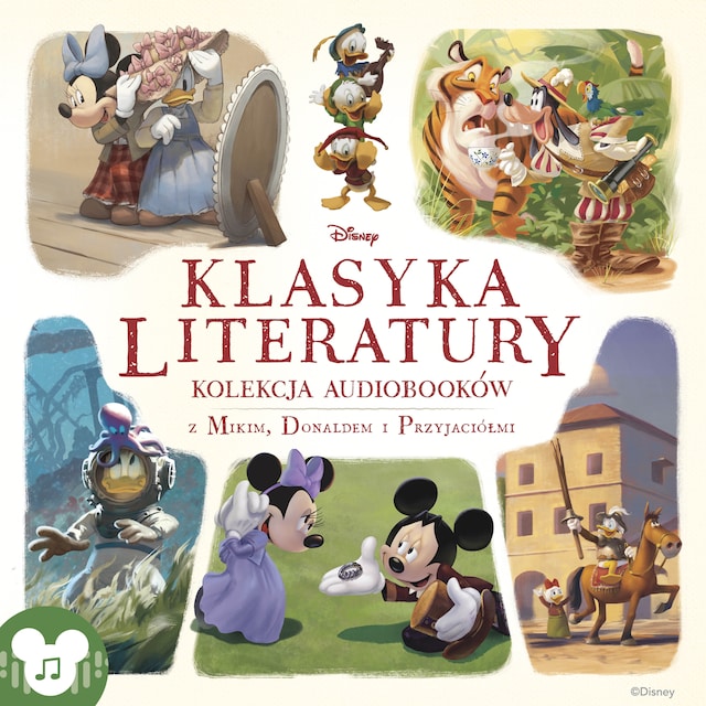 Okładka książki dla Disney. Klasyka Literatury. Klasyka audiobajek - Kolekcja audiobooków z Mikim, Donaldem i przyjaciółmi