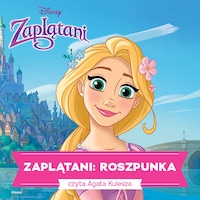 Zaplątani. Roszpunka