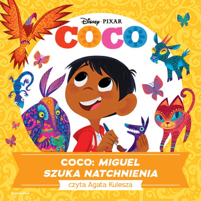 Okładka książki dla Coco. MIGUEL SZUKA NATCHNIENIA