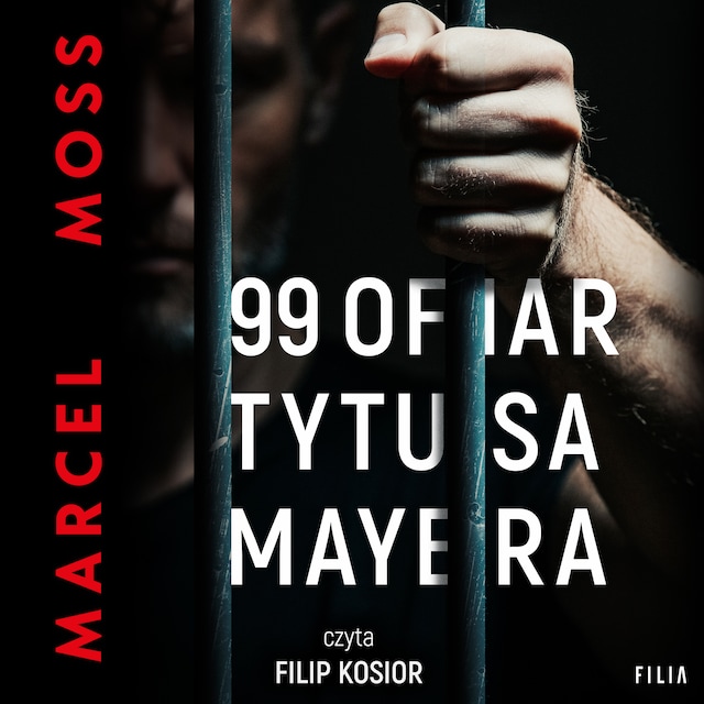Book cover for 99 ofiar Tytusa Mayera