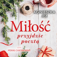 Miłość przyjdzie pocztą